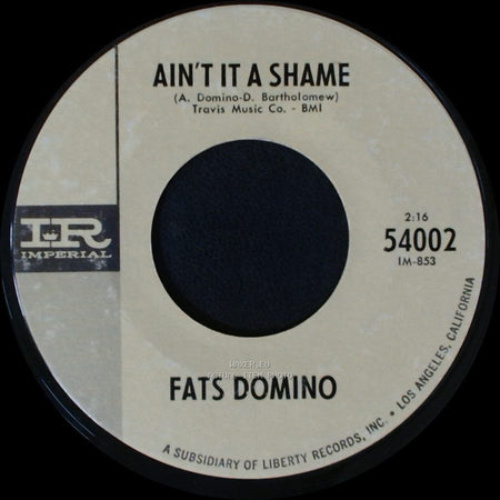 Fats Domino - Going To The River / Ain't It A Shame side B