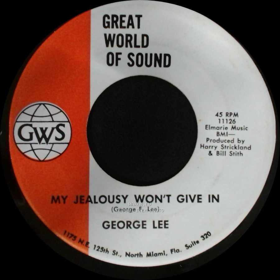George Lee - My Jealousy Won't Give In / Too Young To Die side A