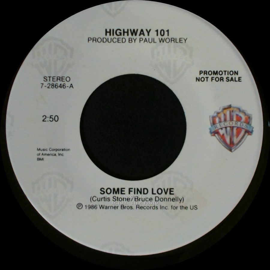 Highway 101 - Some Find Love / Some Find Love side B