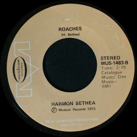 Harmon Bethea - Talking About The Boss And I / Roaches side B