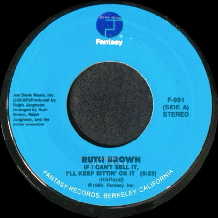 Ruth Brown - If I Can't Sell It, I'll Keep Sittin' On It / Good Morning Heartache side A