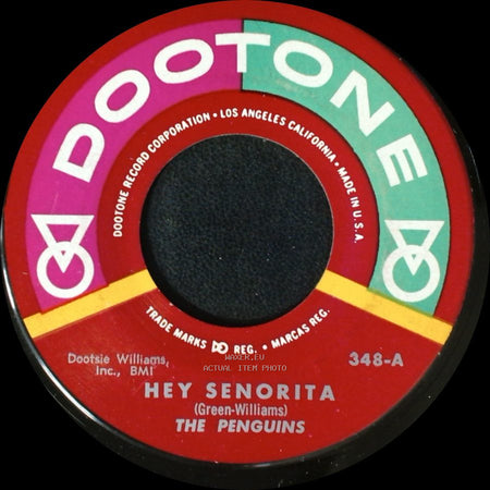 The Penguins - Hey Senorita / Earth Angel side A