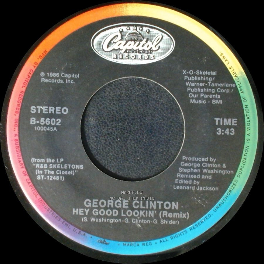 George Clinton - Hey Good Lookin' (Mirror Mix) / Hey Good Lookin' (Remix) side B