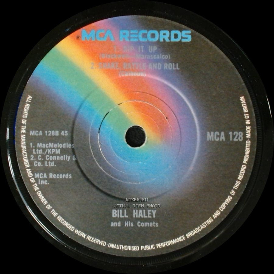Bill Haley And His Comets - 1. Dig It Up 2. Snake, Rattle And Roll / (We're Gonna) Rock Around The Clock side A