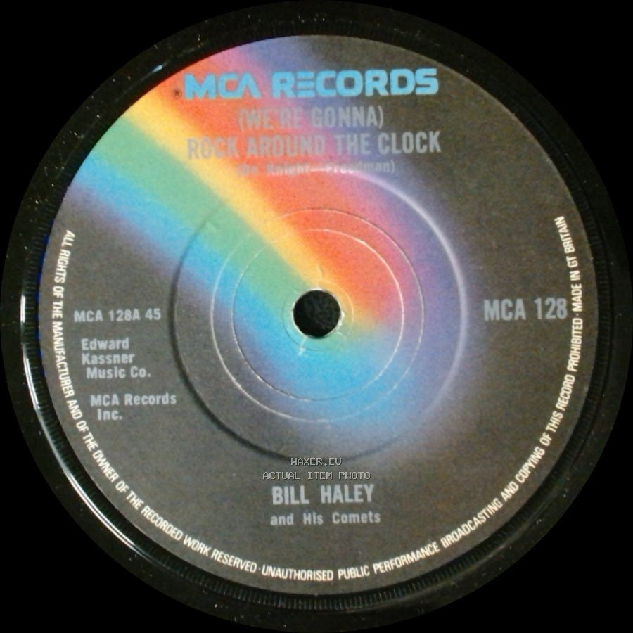 Bill Haley And His Comets - 1. Dig It Up 2. Snake, Rattle And Roll / (We're Gonna) Rock Around The Clock side B