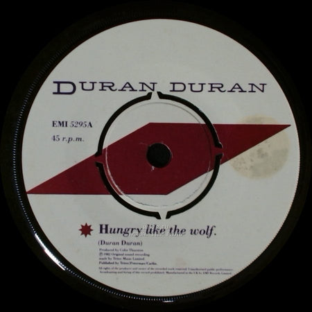 Duran Duran - Hungry Like The Wolf / Careless Memories (Live Version) side A