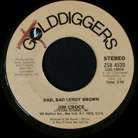 Jim Croce - Bad, Bad Leroy Brown / I'll Have To Say I Love You In A Song side A