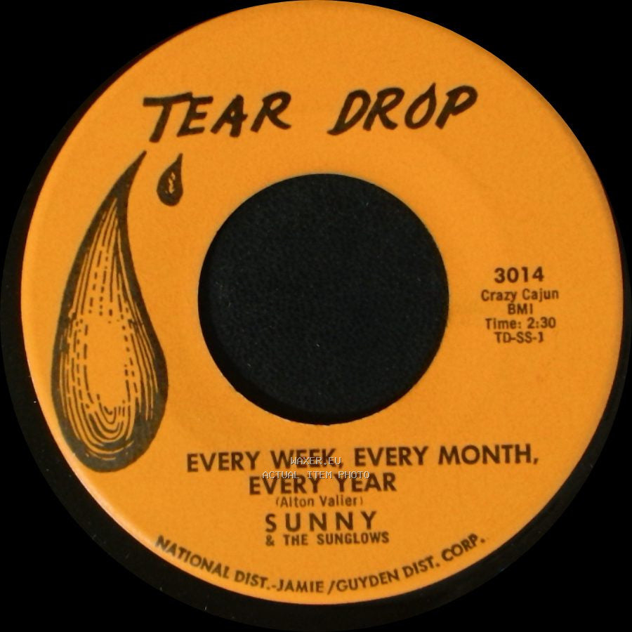 Sunny & The Sunglows / Sunny & The Sunliners - Every Week, Every Month, Every Year / Talk To Me side A