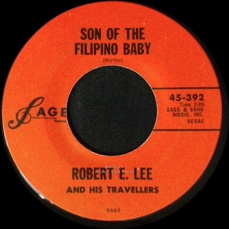 Robert E. Lee And His Travellers - Someone Else's Arms / Son Of The Filipino Baby side B