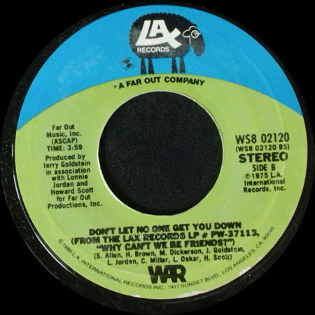 War - Cinco De Mayo / Don't Let No One Get You Down (From The Lax Records Lp # Fw-37113 'why Can't We Be Friends?') side B