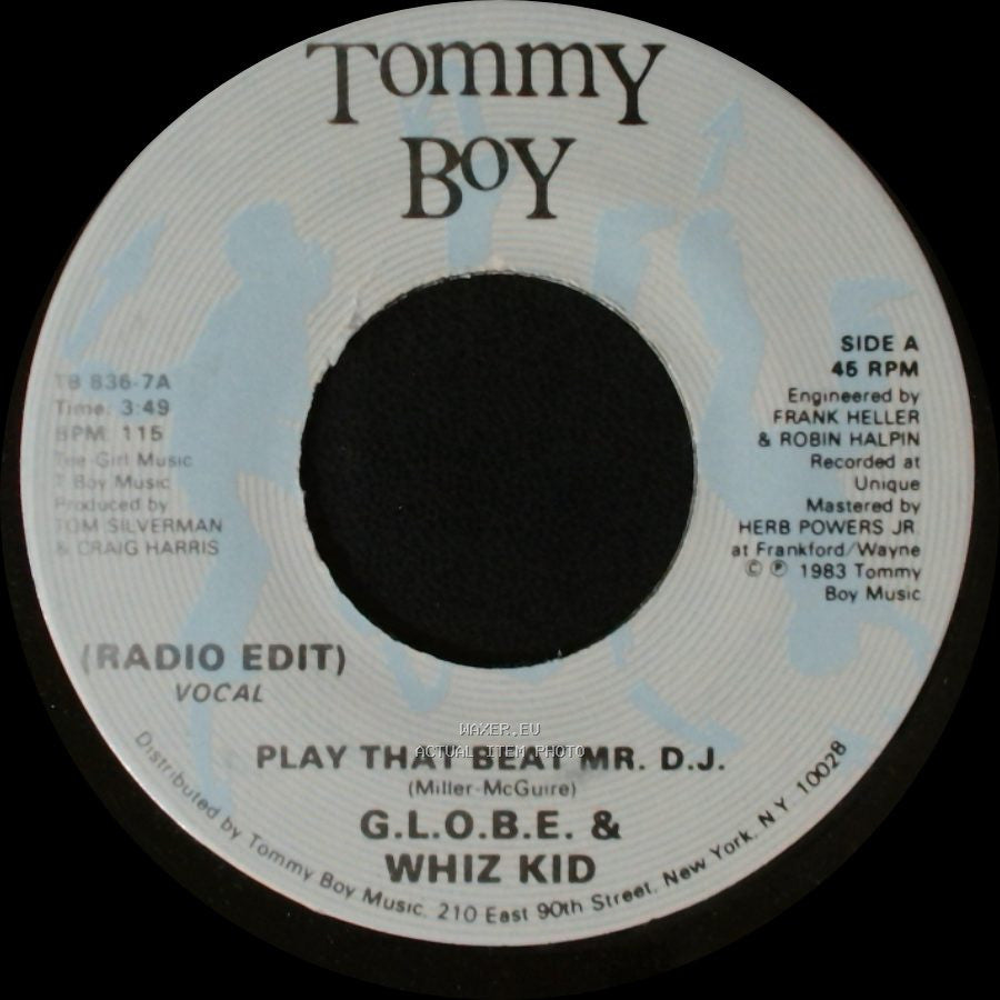 G.L.O.B.E. & Whiz Kid - Play That Beat Mr. D.J. / Play That Beat Mr. D.J. (Radio Edit) side A