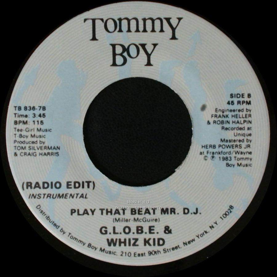 G.L.O.B.E. & Whiz Kid - Play That Beat Mr. D.J. / Play That Beat Mr. D.J. (Radio Edit) side B