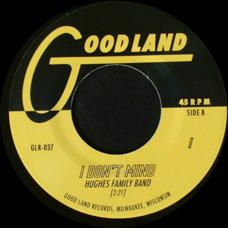 Hughes Family Band - Death Of Me / I Don't Mind side B