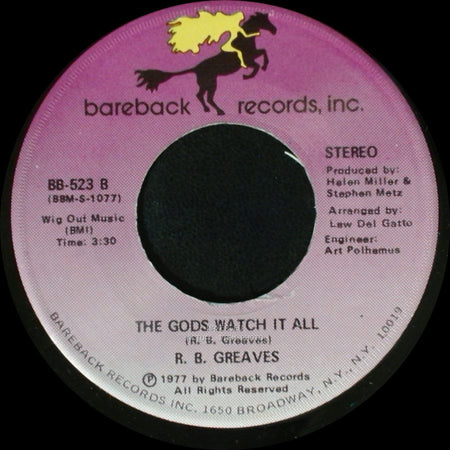 R. B. Greaves - Who's Watching The Baby (Margie) / The Gods Watch It All side B