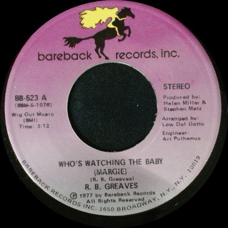 R. B. Greaves - Who's Watching The Baby (Margie) / The Gods Watch It All side A