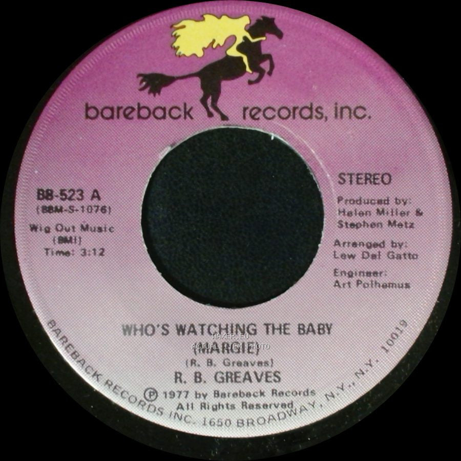 R. B. Greaves - Who's Watching The Baby (Margie) / The Gods Watch It All side A