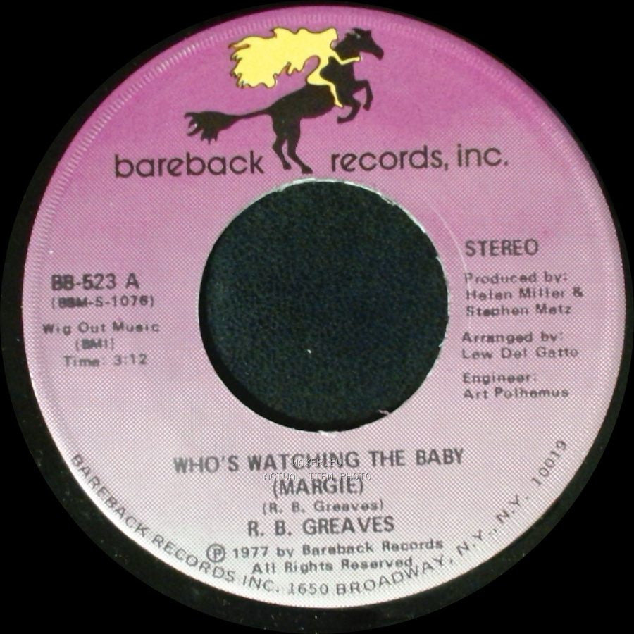 R. B. Greaves - Who's Watching The Baby (Margie) / The Gods Watch It All side B