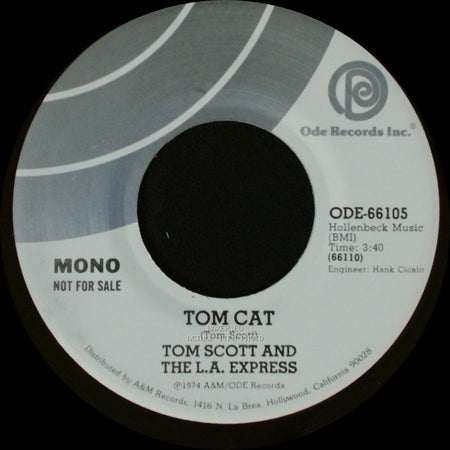 Tom Scott And The L.A. Express - Tom Cat / Tom Cat side B
