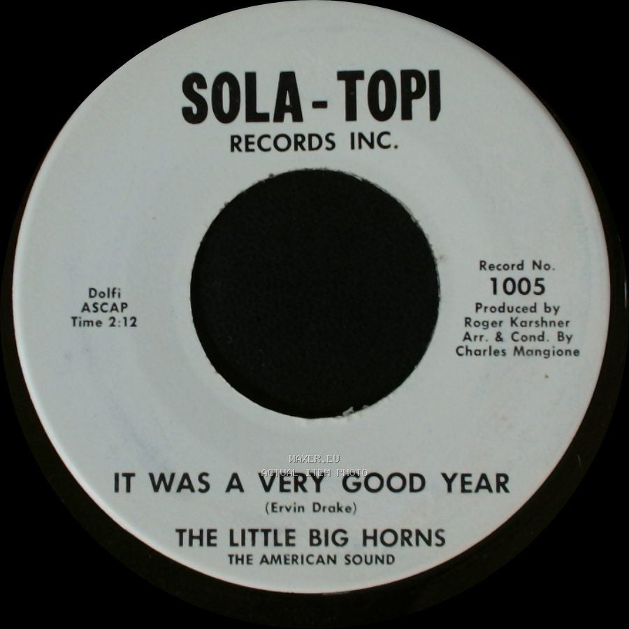 The Little Big Horns - It Was A Very Good Year / Rainy Eyes side A