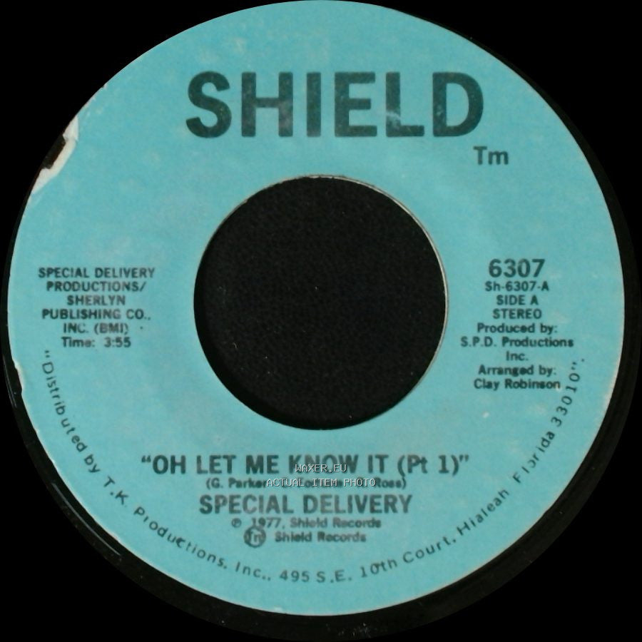 Special Delivery - Oh Let Me Know It (Pt 1) / "Oh Let Me Know It (Pt 2)" side A