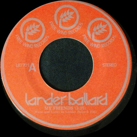 Lander Ballard - My Friends / Kathie's Love Song side A
