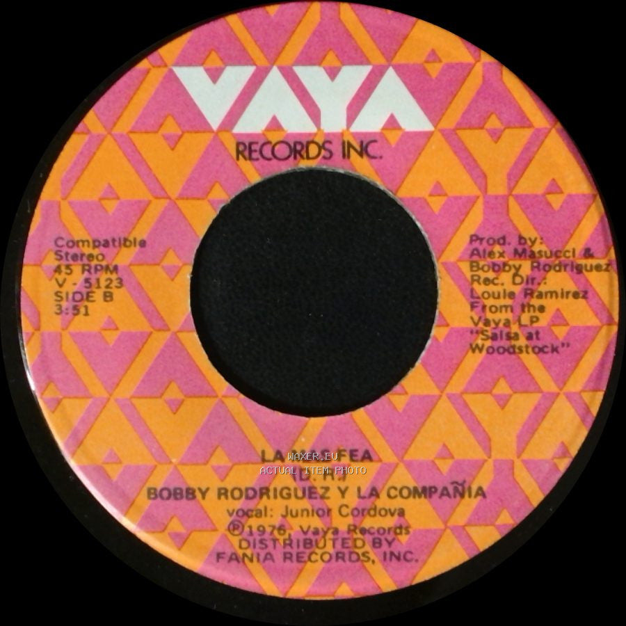 Bobby Rodriguez Y La Compañia - What Happened / La Mas Fea side B