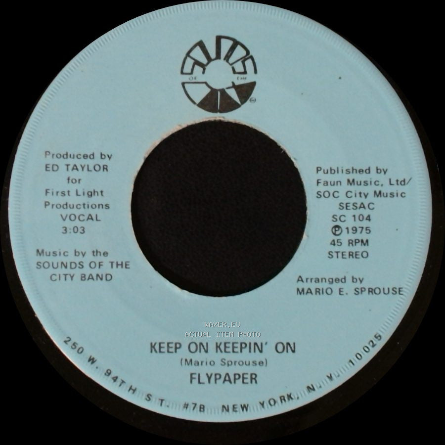 Flypaper - Keep On Keepin' On / Through No Fault Of Our Own side A