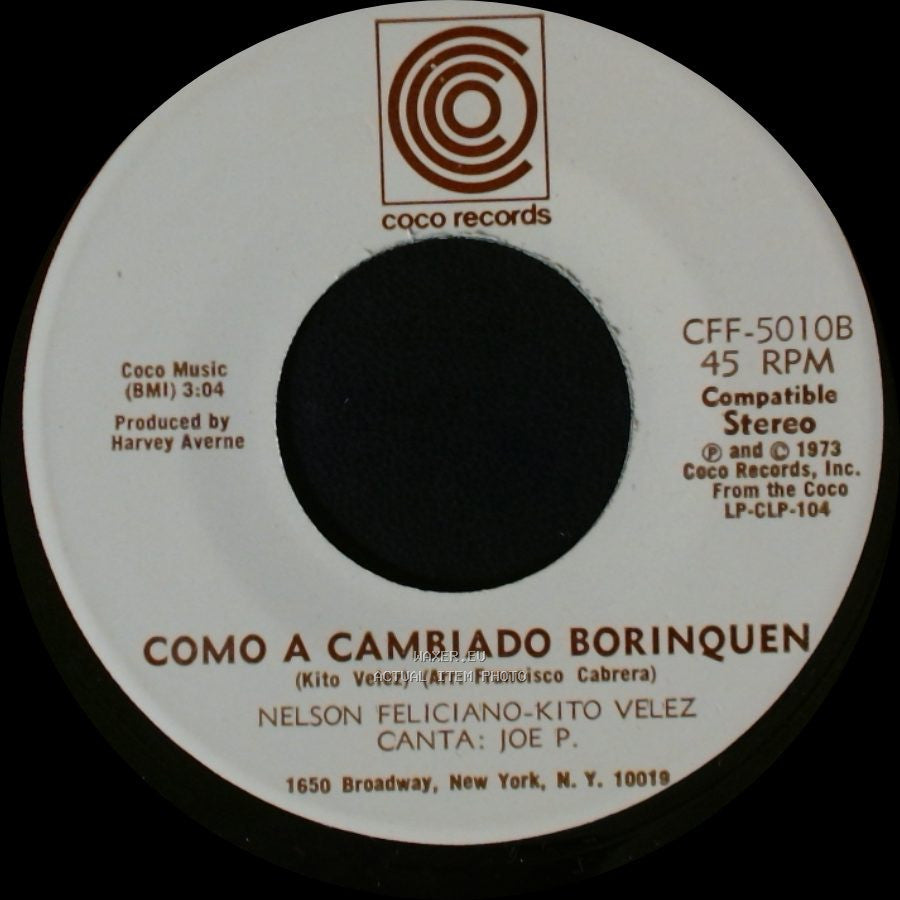 Nelson Feliciano-Kito Velez - Como A Cambiado Borinquen / Luz Del Cielo side A