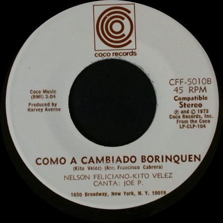 Nelson Feliciano-Kito Velez - Como A Cambiado Borinquen / Luz Del Cielo side A