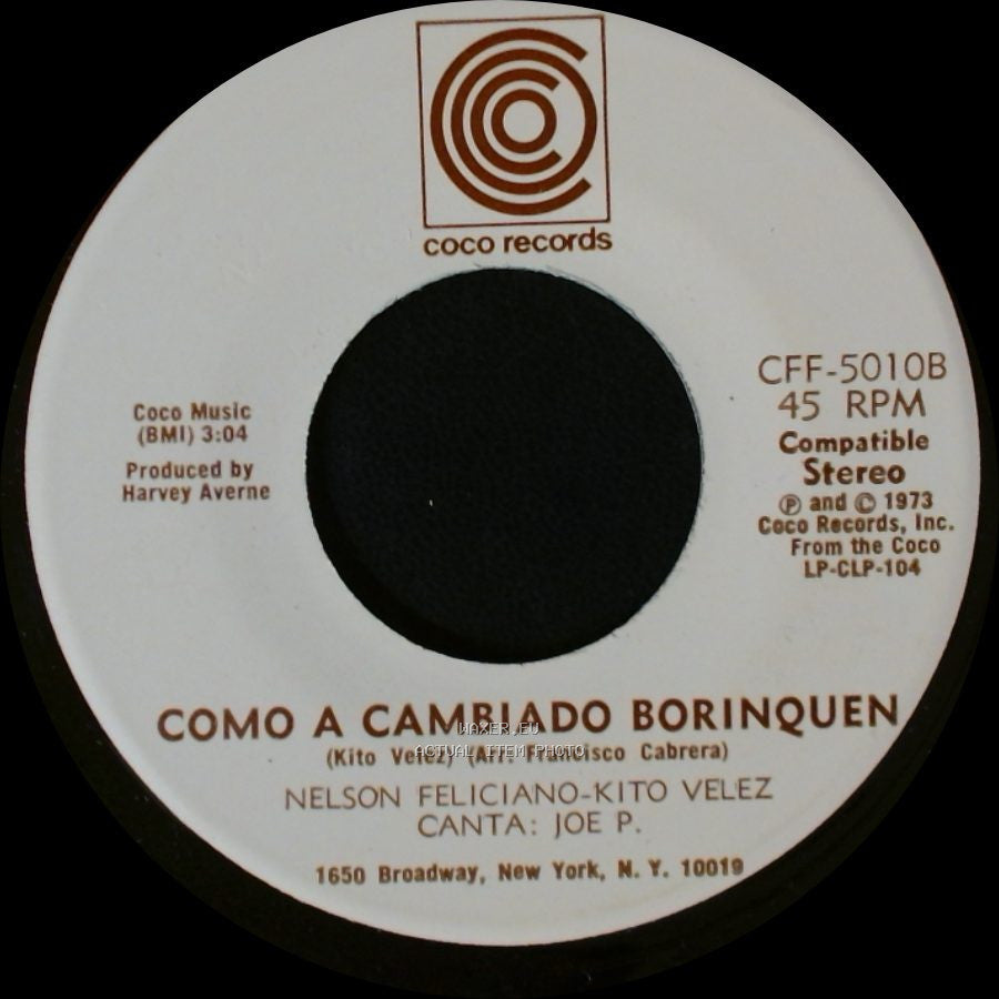Nelson Feliciano-Kito Velez - Como A Cambiado Borinquen / Luz Del Cielo side A