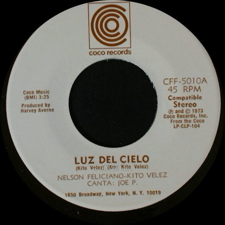 Nelson Feliciano-Kito Velez - Como A Cambiado Borinquen / Luz Del Cielo side A