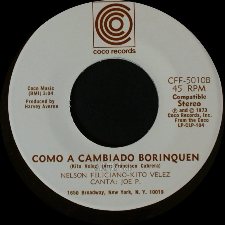Nelson Feliciano-Kito Velez - Como A Cambiado Borinquen / Luz Del Cielo side B