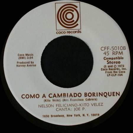 Nelson Feliciano-Kito Velez - Como A Cambiado Borinquen / Luz Del Cielo side A
