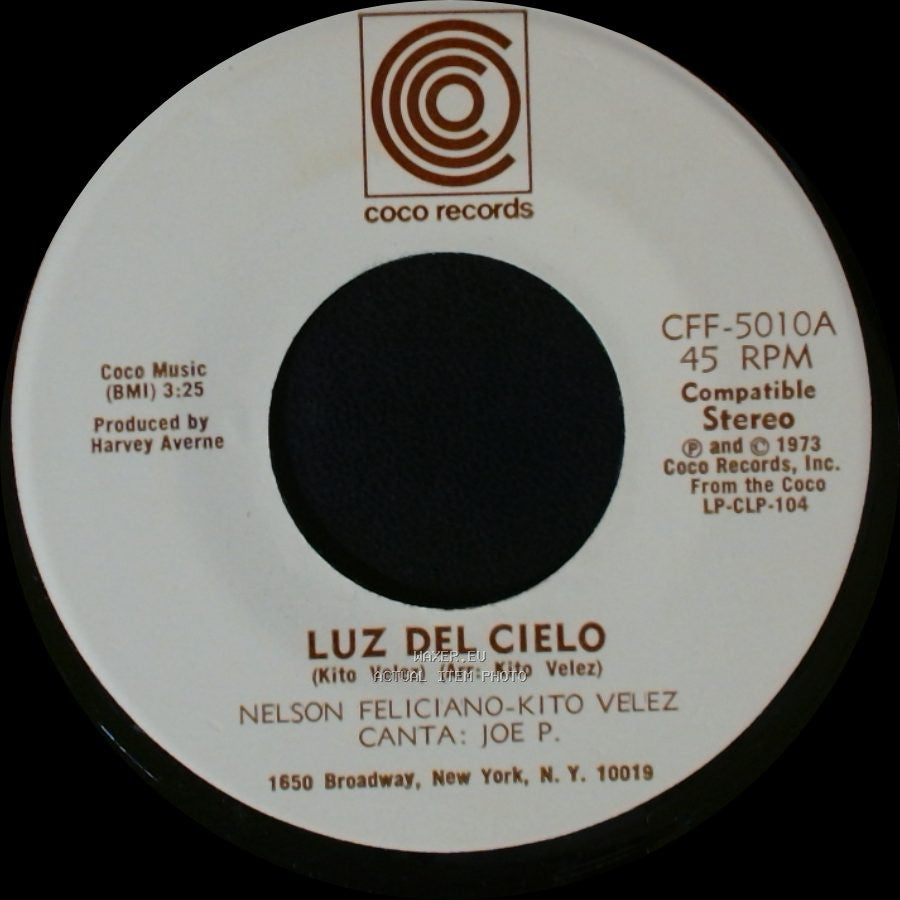 Nelson Feliciano-Kito Velez - Como A Cambiado Borinquen / Luz Del Cielo side B