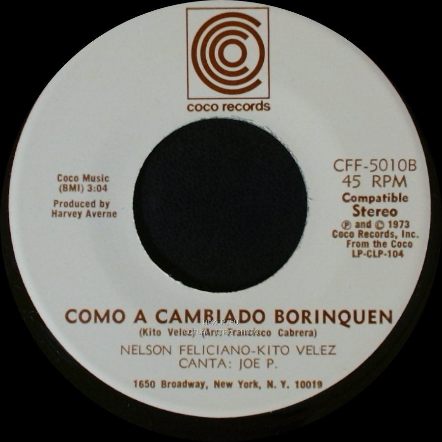 Nelson Feliciano-Kito Velez - Como A Cambiado Borinquen / Luz Del Cielo side B