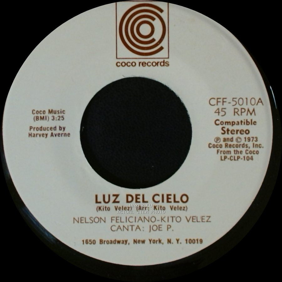 Nelson Feliciano-Kito Velez - Como A Cambiado Borinquen / Luz Del Cielo side A