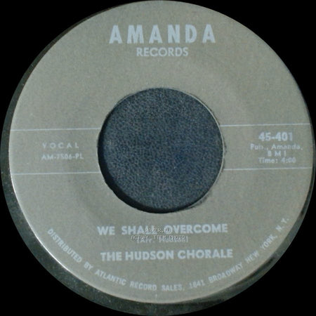 The Hudson Chorale - I Have A Dream / We Shall Overcome side B