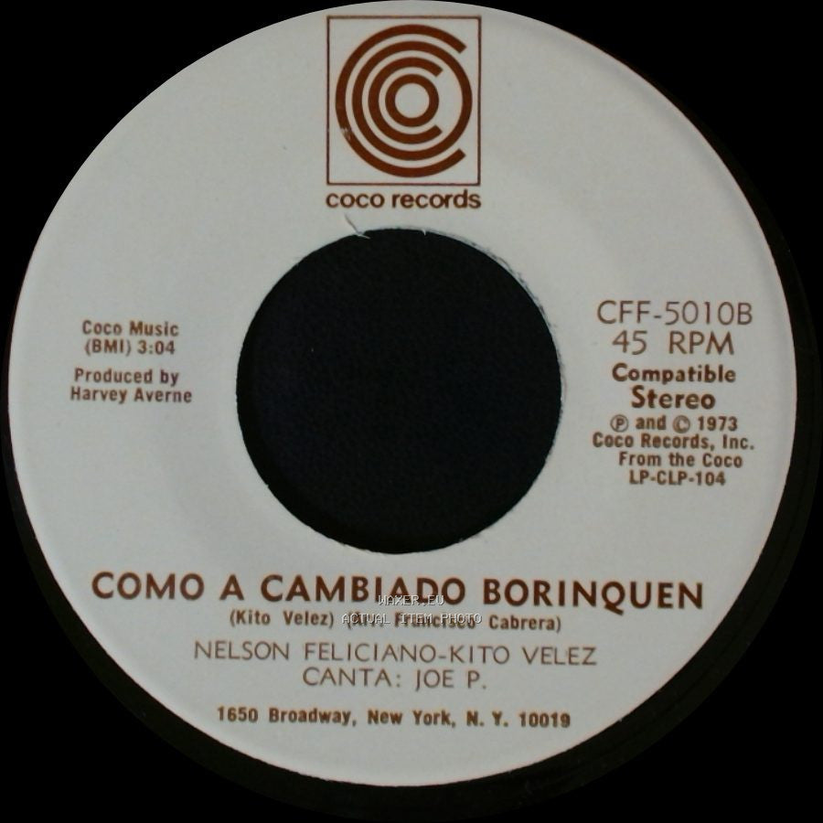 Nelson Feliciano-Kito Velez - Como A Cambiado Borinquen / Luz Del Cielo side B
