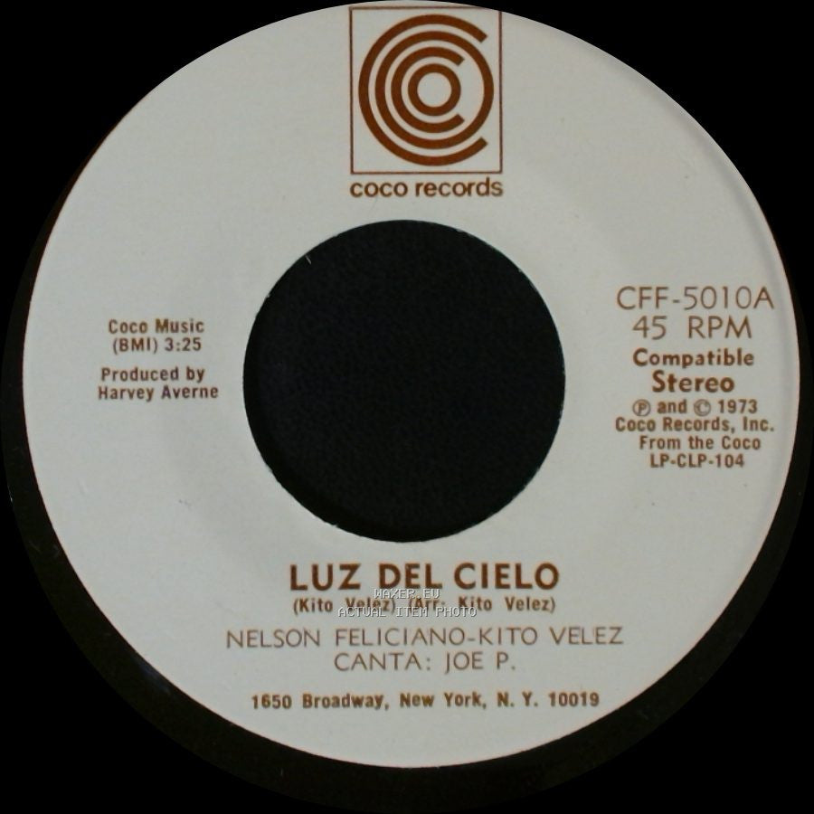 Nelson Feliciano-Kito Velez - Como A Cambiado Borinquen / Luz Del Cielo side A