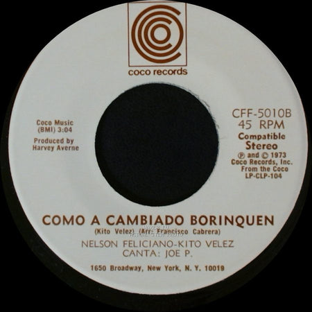 Nelson Feliciano-Kito Velez - Como A Cambiado Borinquen / Luz Del Cielo side A