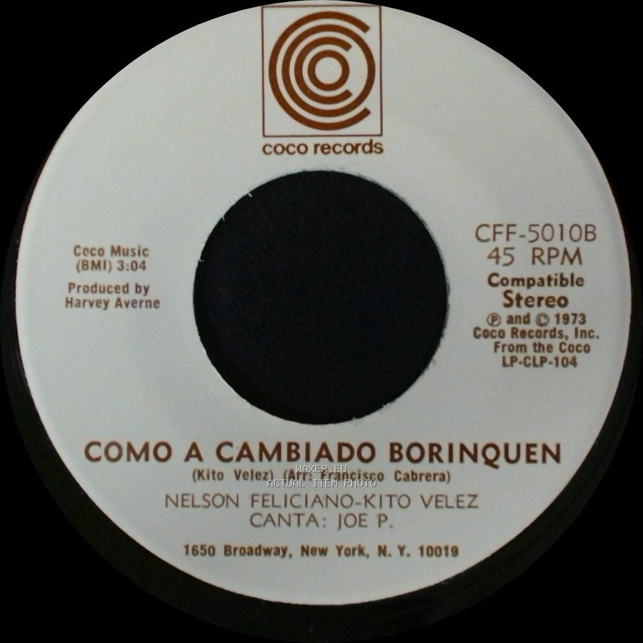 Nelson Feliciano-Kito Velez - Como A Cambiado Borinquen / Luz Del Cielo side A