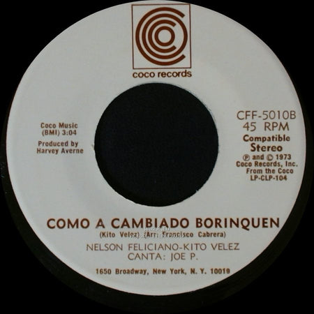 Nelson Feliciano-Kito Velez - Como A Cambiado Borinquen / Luz Del Cielo side A