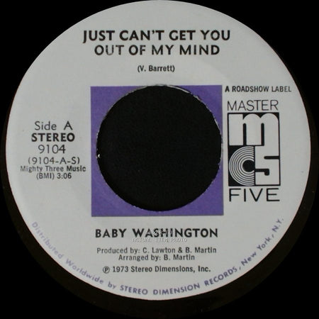 Baby Washington - Just Can't Get You Out Of My Mind / You (Just A Dream) side A