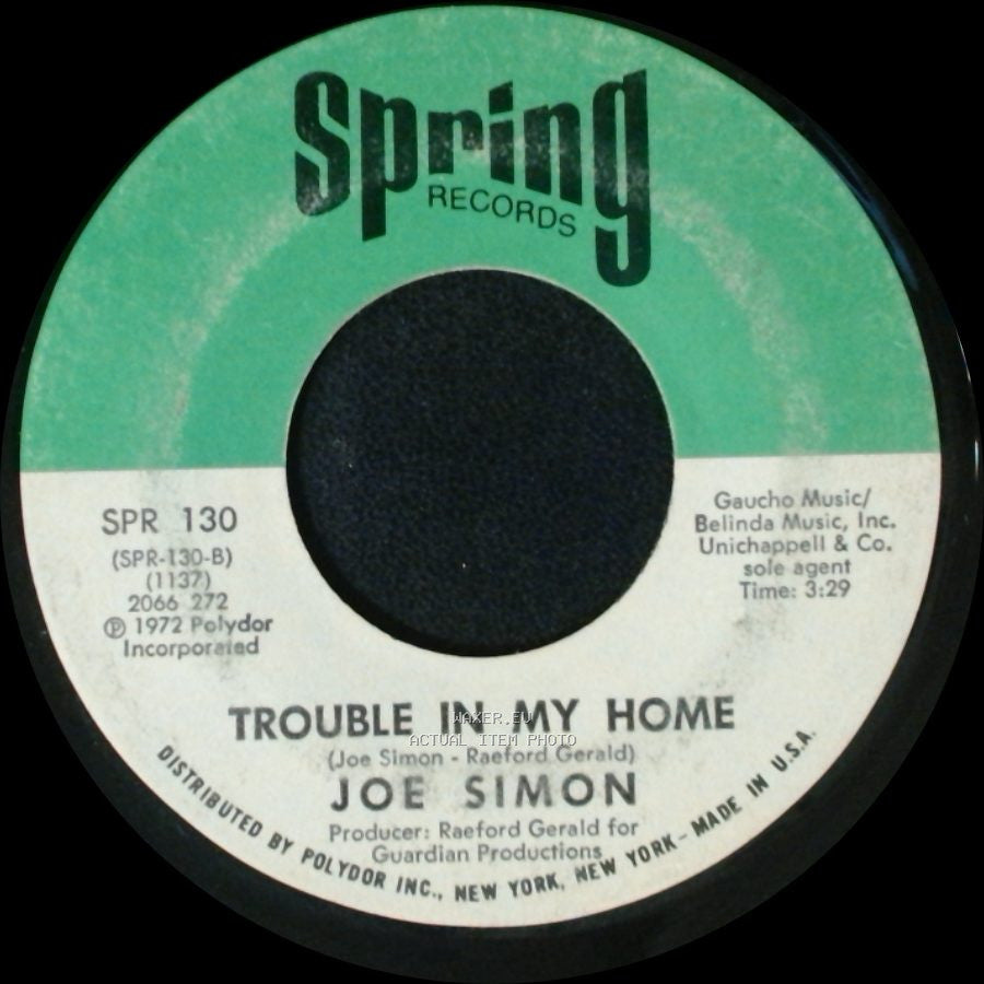 Joe Simon - I Found My Dad / Trouble In My Home side B