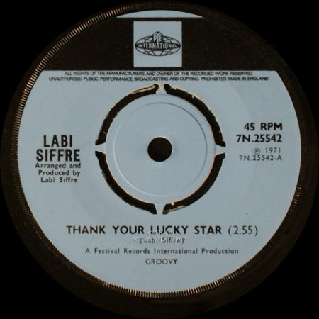 Labi Siffre - Thank Your Lucky Star / When You Find You Need A Friend side A