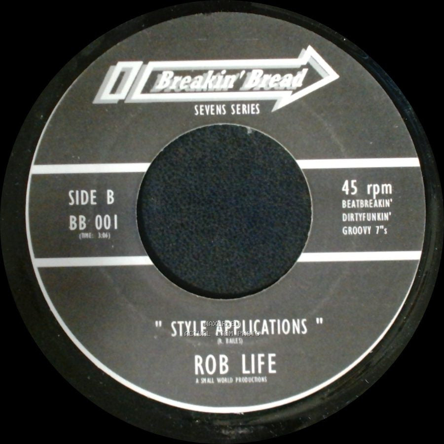 Rob Life - Ok, We're Rollin' / Style Applications side B
