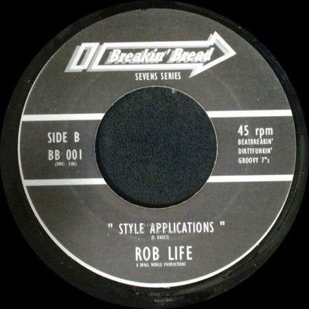 Rob Life - Ok, We're Rollin' / Style Applications side B