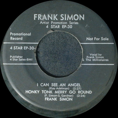 Frank Simon - Just Out Of Reach / Walking After Midnight / I Can See An Angel / Honky Tonk Merry Go Round side B