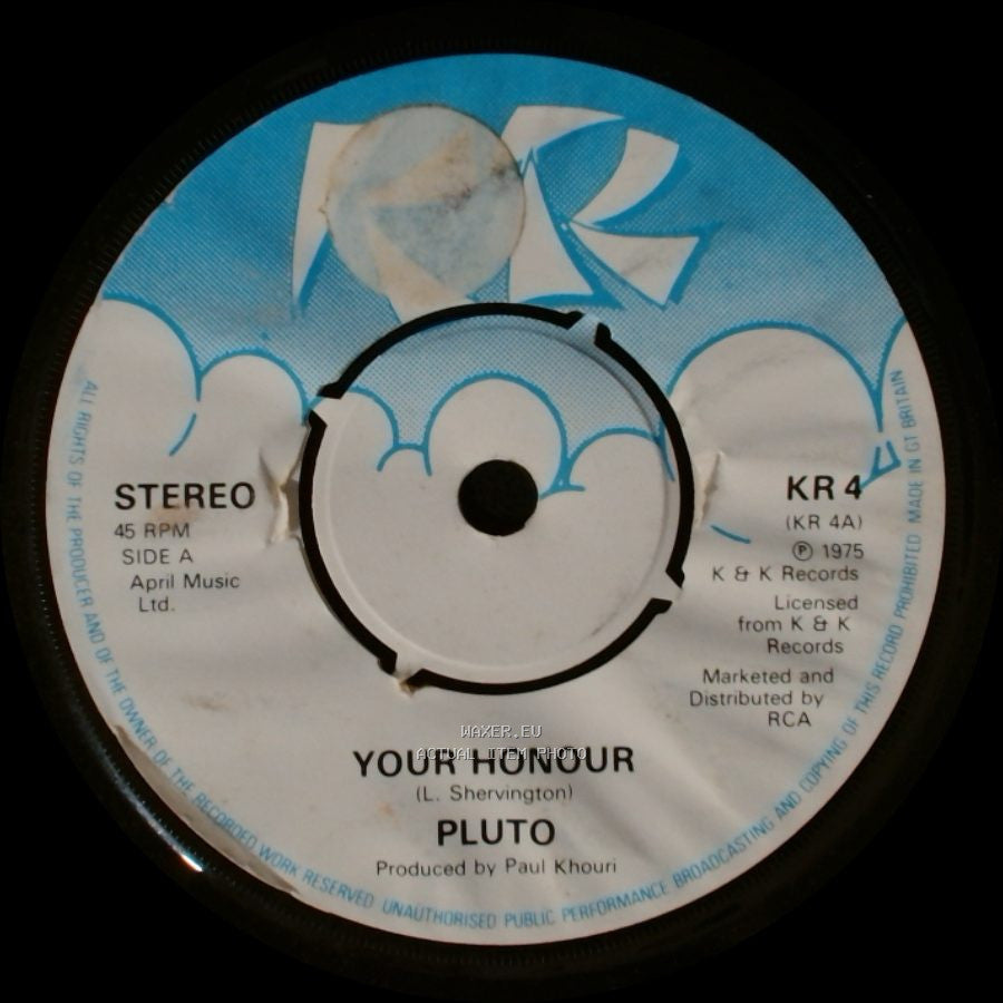 Pluto - Your Honour / No Honour Among Tiefs (Inst.) side A