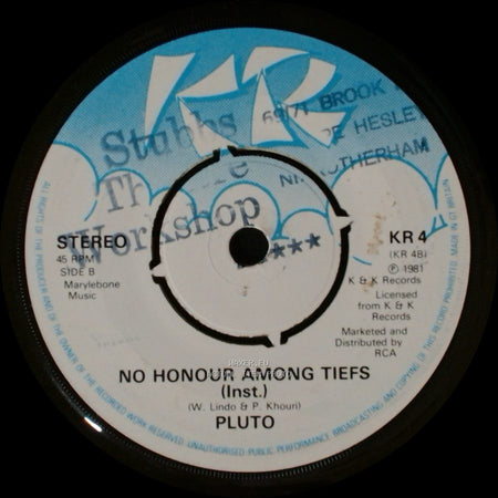 Pluto - Your Honour / No Honour Among Tiefs (Inst.) side B